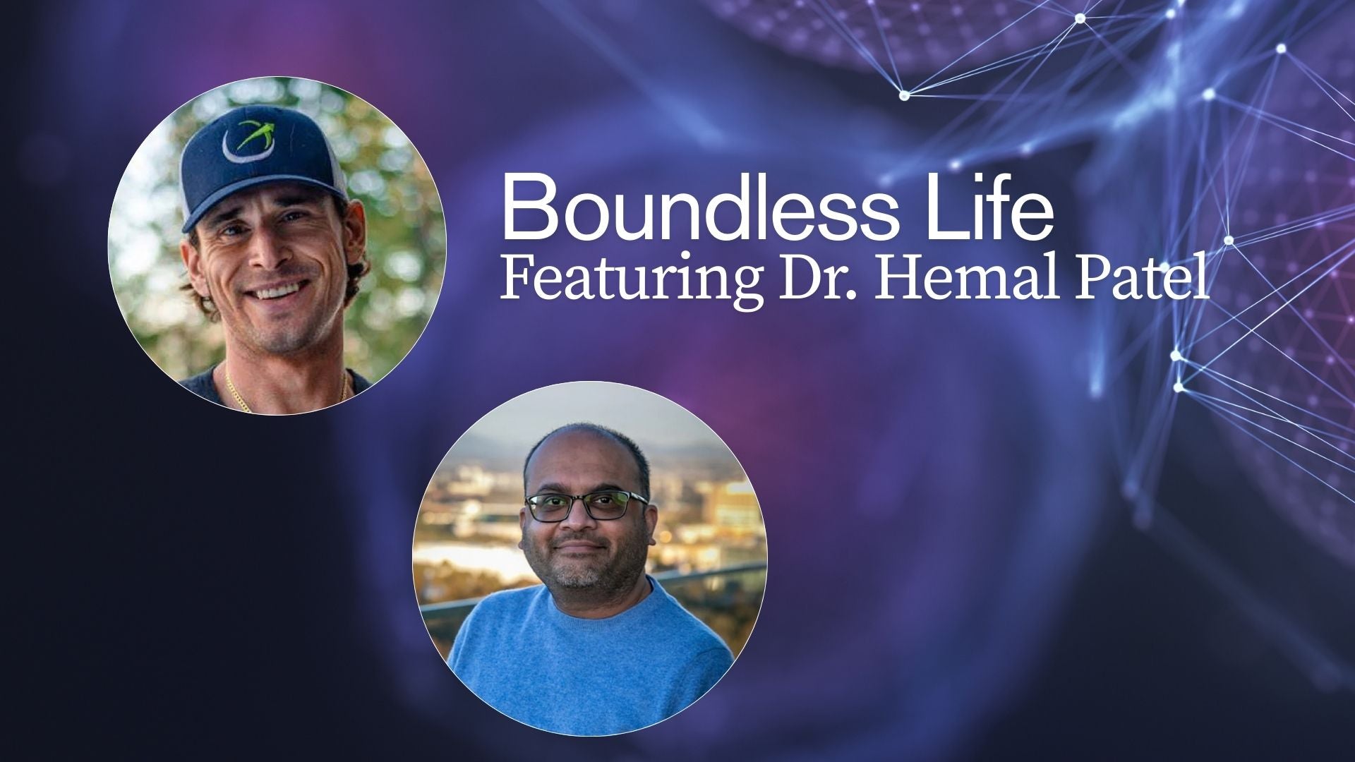 Boundless Life podcast: A new path to better health performed at-home — UK MeScreen podcast guide